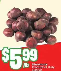 FreshCo Chestnuts Product of Italy offer
