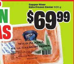 FreshCo Copper River Keta Frozen Caviar 500 g offer