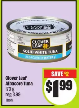 FreshCo Clover Leaf Albacore Tuna 170 g offer