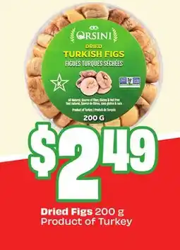 FreshCo Dried Figs 200 g Product of Turkey offer