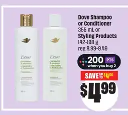 FreshCo Dove Shampoo or Conditioner 355 mL or Styling Products 142-198 g offer