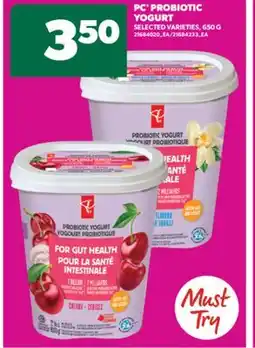 Real Canadian Superstore PC PROBIOTIC YOGURT, 650 G offer