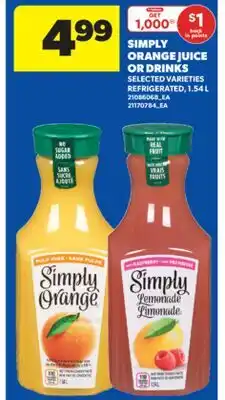 Real Canadian Superstore SIMPLY ORANGE JUICE OR DRINKS, 1.54 L offer
