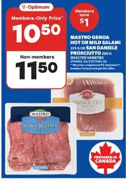 Real Canadian Superstore MASTRO GENOA HOT OR MILD SALAMI, 375 G OR SAN DANIELE PROSCIUTTO, 200 G offer