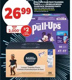 Real Canadian Superstore PULL-UPS CLUB PACK TRAINING PANTS 44-74' S OR MILLIE MOON CLUB PACK TRAINING PANTS offer