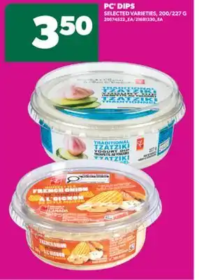 Real Canadian Superstore PC DIPS, 200/227 G offer