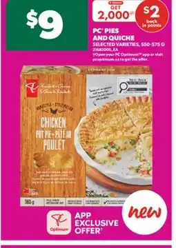 Real Canadian Superstore PC PIES AND QUICHE, 550-575 G offer