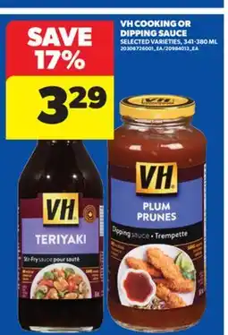 Real Canadian Superstore VH COOKING OR DIPPING SAUCE, 341-380 ML offer