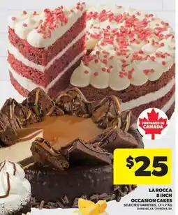 Real Canadian Superstore LA ROCCA 8 INCH OCCASION CAKES, 1.1-1.7 KG offer