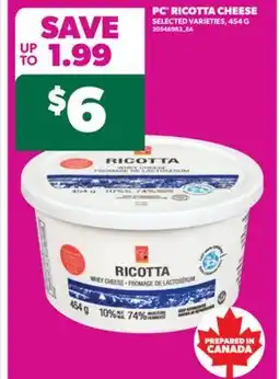 Real Canadian Superstore PC RICOTTA CHEESE, 454 G offer
