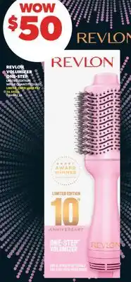 Real Canadian Superstore REVLON VOLUMIZER ONE-STEP LIMITED EDITION offer