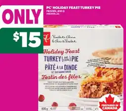 Real Canadian Superstore PC HOLIDAY FEAST TURKEY PIE, 800 G offer