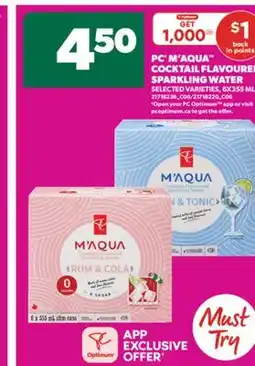 Real Canadian Superstore PC M'AQUA COCKTAIL FLAVOURED SPARKLING WATER, 6X355 ML offer