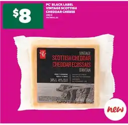 Real Canadian Superstore PC BLACK LABEL VINTAGE SCOTTISH CHEDDAR CHEESE, 250 G offer