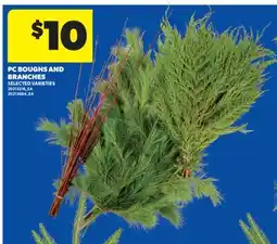 Real Canadian Superstore PC BOUGHS AND BRANCHES offer