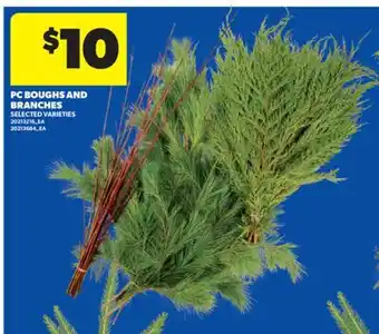 Real Canadian Superstore PC BOUGHS AND BRANCHES offer