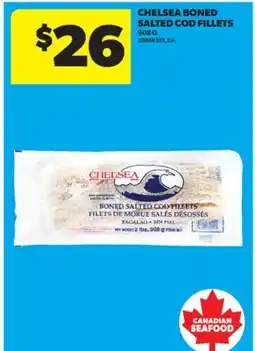 Real Canadian Superstore CHELSEA BONED SALTED COD FILLETS, 908 G offer