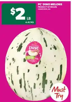Real Canadian Superstore PC DINO MELONS offer