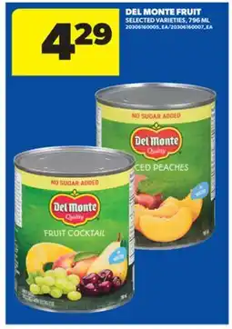 Real Canadian Superstore DEL MONTE FRUIT, 796 ML offer