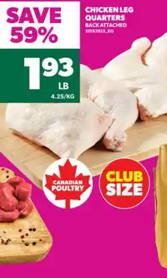 Real Canadian Superstore CHICKEN LEG QUARTERS BACK offer