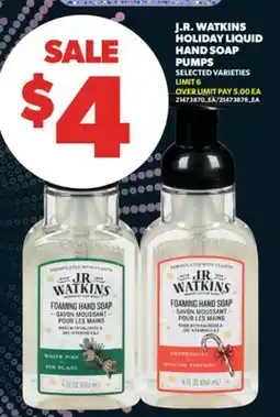 Real Canadian Superstore J.R. WATKINS HOLIDAY LIQUID HAND SOAP PUMPS offer