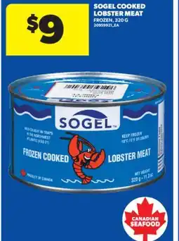 Real Canadian Superstore SOGEL COOKED LOBSTER MEAT, 320 G offer