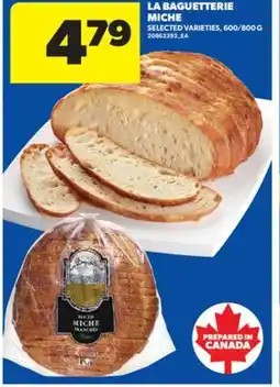 Real Canadian Superstore LA BAGUETTERIE MICHE, 600/800 G offer