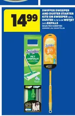 Real Canadian Superstore SWIFFER SWEEPER AND DUSTER STARTER KITS OR SWEEPER, 48'S, DUSTER, 11/16'S OR WETJET, 24'S REFILLS offer