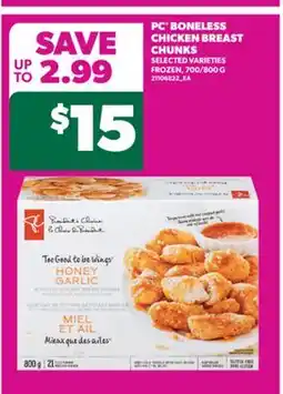 Real Canadian Superstore PC BONELESS CHICKEN BREAST CHUNKS, 700/800 G offer