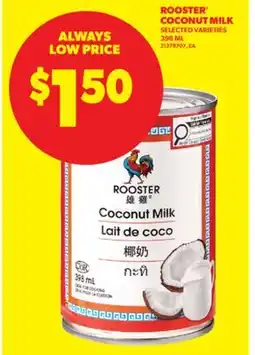 Real Canadian Superstore ROOSTER COCONUT MILK, 398 ML offer
