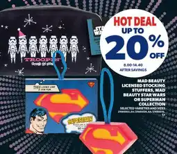 Real Canadian Superstore MAD BEAUTY LICENSED STOCKING STUFFERS, MAD BEAUTY STAR WARS OR SUPERMAN offer