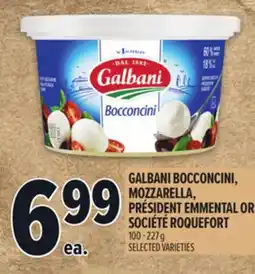 Metro GALBANI BOCCONCINI, MOZZARELLA, PRÉSIDENT EMMENTAL OR SOCIÉTÉ ROQUEFORT offer