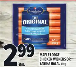Metro MAPLE LODGE CHICKEN WIENERS OR ZABIHA HALAL offer