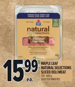 Metro MAPLE LEAF NATURAL SELECTIONS SLICED DELI MEAT offer