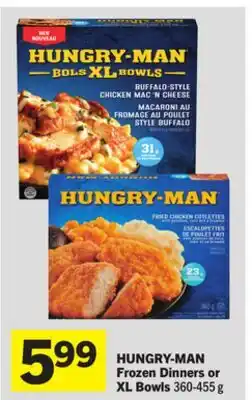 Foodland HUNGRY-MAN Frozen Dinners or XL Bowls offer