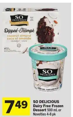 Foodland SO DELICIOUS Dairy Free Frozen Dessert offer