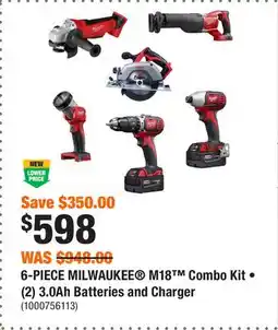 Home Depot 6-PIECE MILWAUKEE M18 Combo Kit • (2) 3.0Ah Batteries and Charger offer