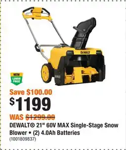 Home Depot DEWALT 21 60V MAX Single-Stage Snow Blower • (2) 4.0Ah Batteries offer