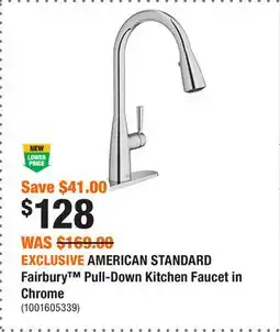 Home Depot EXCLUSIVE AMERICAN STANDARD Fairbury Pull-Down Kitchen Faucet in Chrome offer