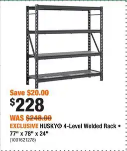Home Depot EXCLUSIVE HUSKY 4-Level Welded Rack • 77 x 78 x 24 offer