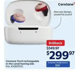 Walmart Ceretone Torch rechargeable in-the-canal hearing aids offer
