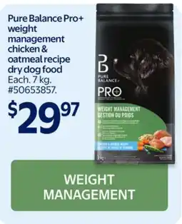 Walmart Pure Balance Pro+ weight management chicken & oatmeal recipe dry dog food offer