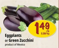 Farm Boy Eggplants or Green Zucchini offer