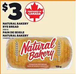 Independent Grocer NATURAL BAKERY RYE BREAD, 500 G offer