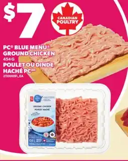 Independent Grocer PC BLUE MENU GROUND CHICKEN, 454 G offer