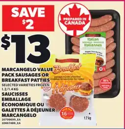 Independent Grocer MARCANGELO VALUE PACK SAUSAGES OR BREAKFAST PATTIES, 1.2/1.4 KG offer