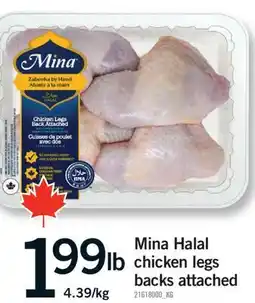 Fortinos MINA HALAL CHICKEN LEGS offer