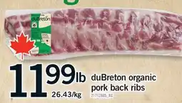 Fortinos DUBRETON ORGANIC PORK BACK RIBS offer