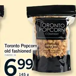 Fortinos TORONTO POPCORN OLD FASHIONED, 145 g offer