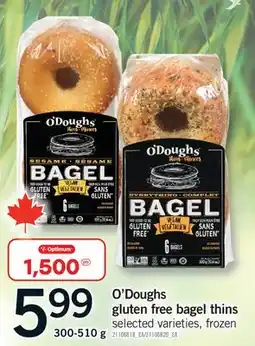 Fortinos O'DOUGHS GLUTEN FREE BAGEL THINS, 300-510 G offer